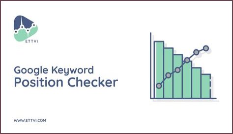 Check Your Keyword Position On Google: Free And Accurate Results